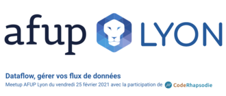 Afup Lyon : Meetup Dataflow